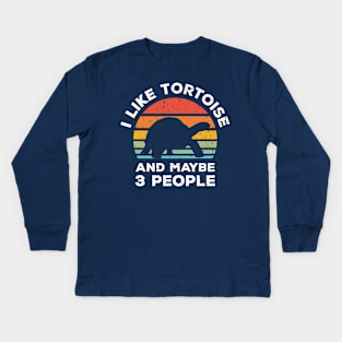 I Like Tortoise and Maybe 3 People, Retro Vintage Sunset with Style Old Grainy Grunge Texture Kids Long Sleeve T-Shirt